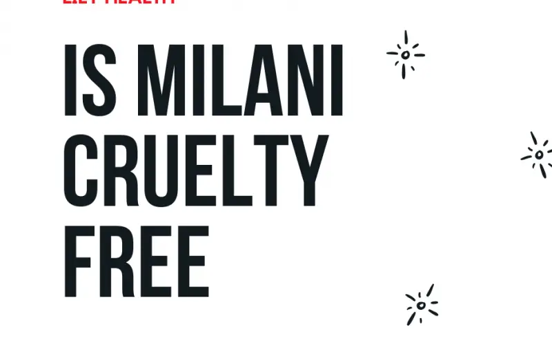 Is Milani Cruelty Free