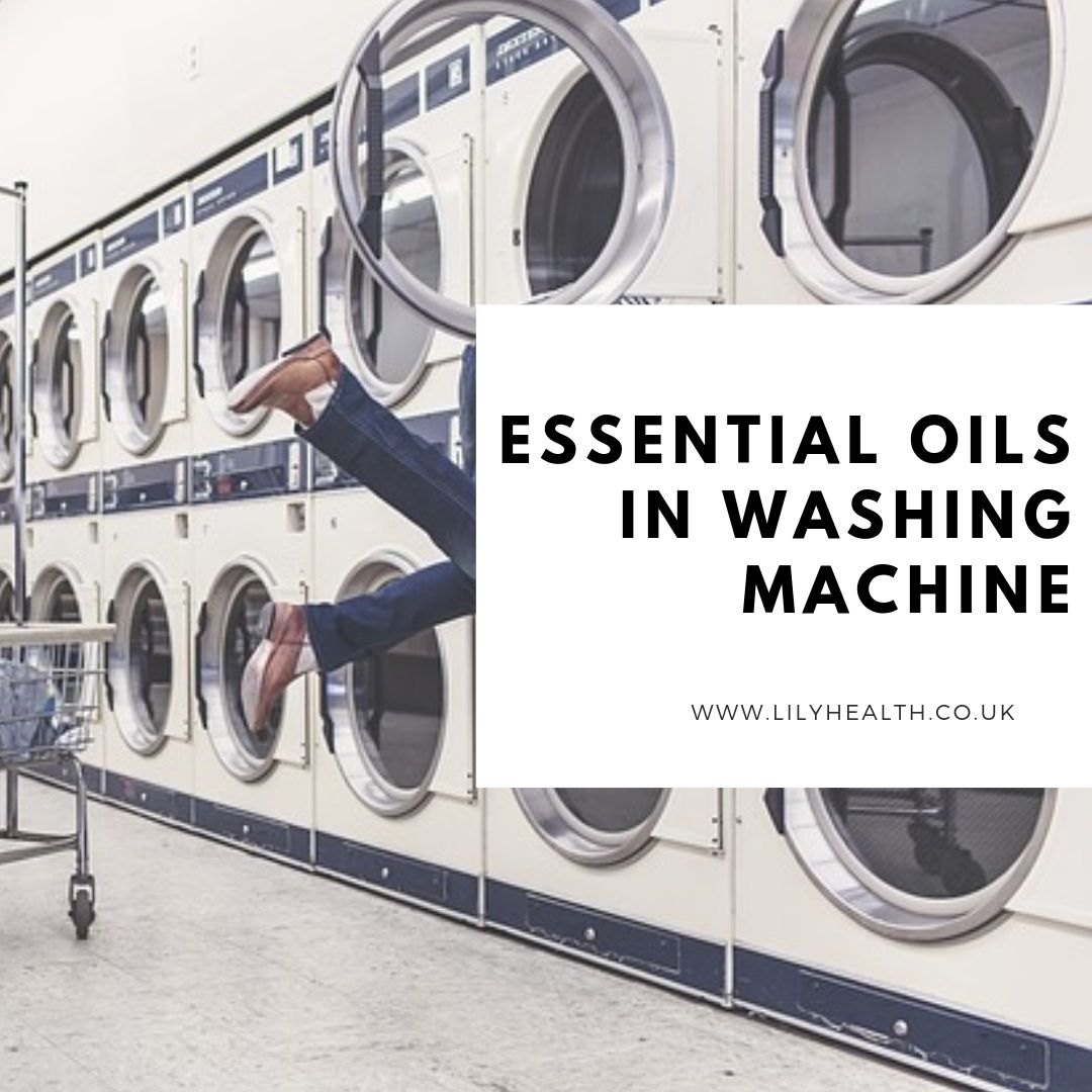 Best Essential Oils in Washing Machine Lily Health