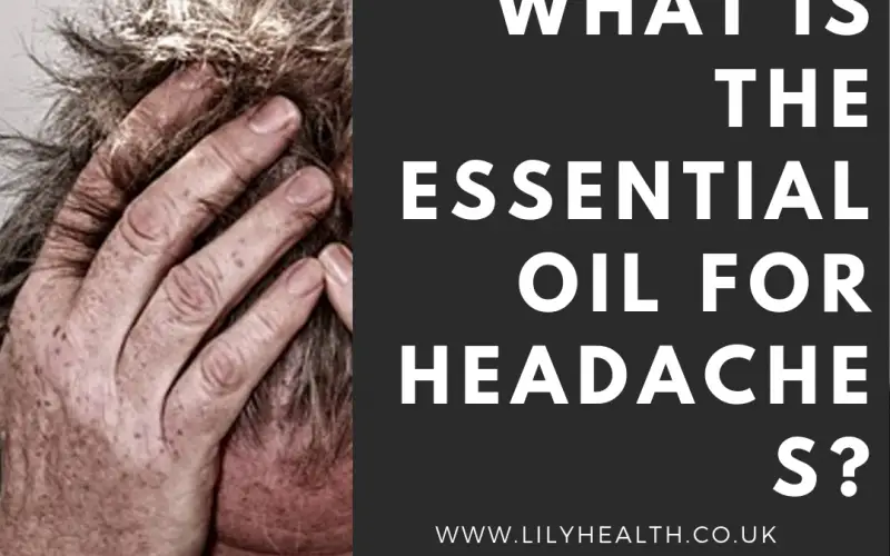 What is the essential oil for headaches?